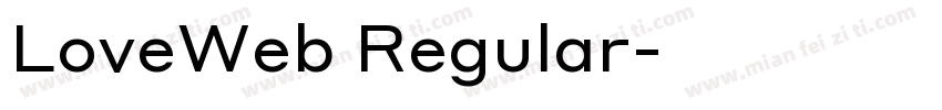 LoveWeb Regular字体转换